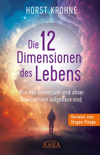 Cover: DIE 12 DIMENSIONEN DES LEBENS (Erstveröffentlichung)