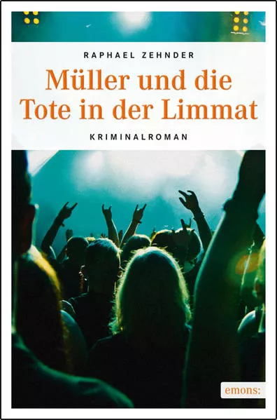 Cover: Müller und die Tote in der Limmat