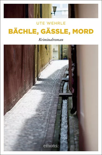 Cover: Bächle, Gässle, Mord