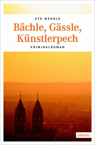 Cover: Bächle, Gässle, Künstlerpech