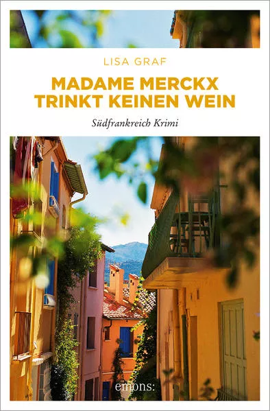 Madame Merckx trinkt keinen Wein</a>