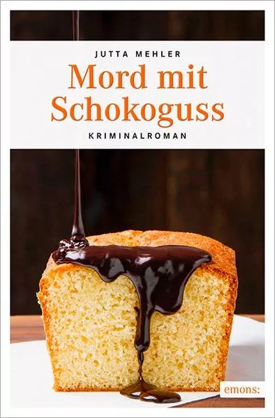 Cover: Mord mit Schokoguss