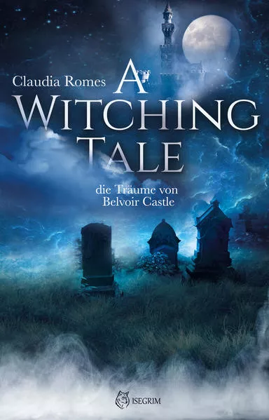 Cover: A Witching Tale