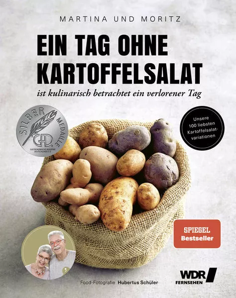 Cover: Ein Tag ohne Kartoffelsalat ist kulinarisch betrachtet ein verlorener Tag