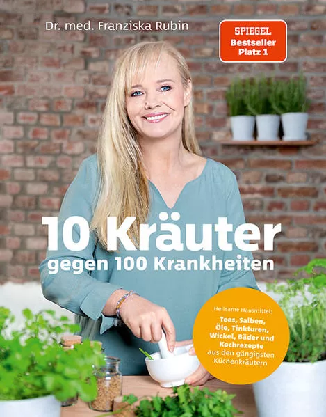 Cover: 10 Kräuter gegen 100 Krankheiten