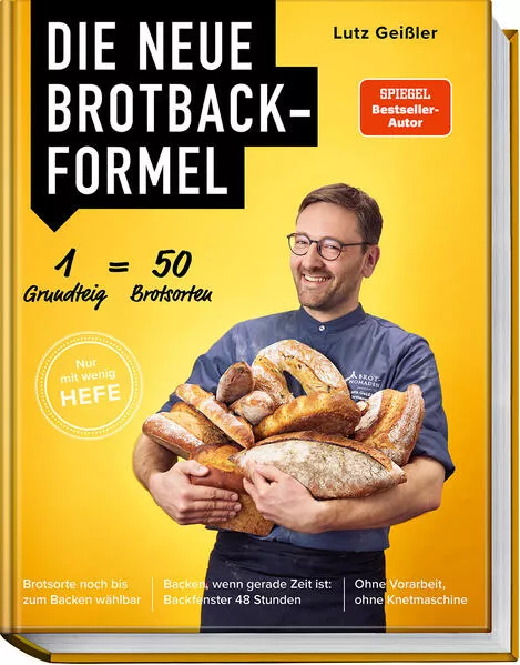 Die neue Brotbackformel – Nur mit wenig Hefe