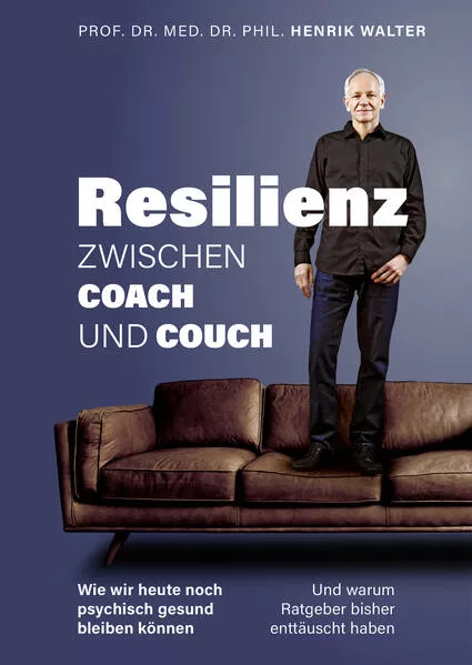 Resilienz – Zwischen Coach und Couch – kindle Version