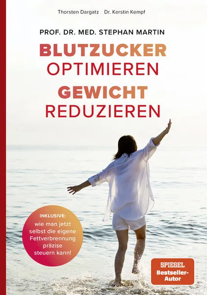 Blutzucker optimieren. Gewicht reduzieren. kindle Version