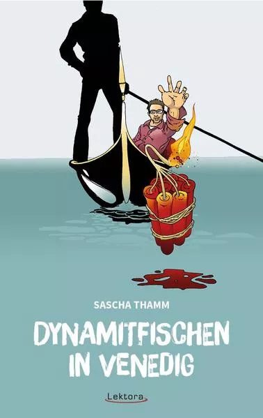Cover: Dynamitfischen in Venedig