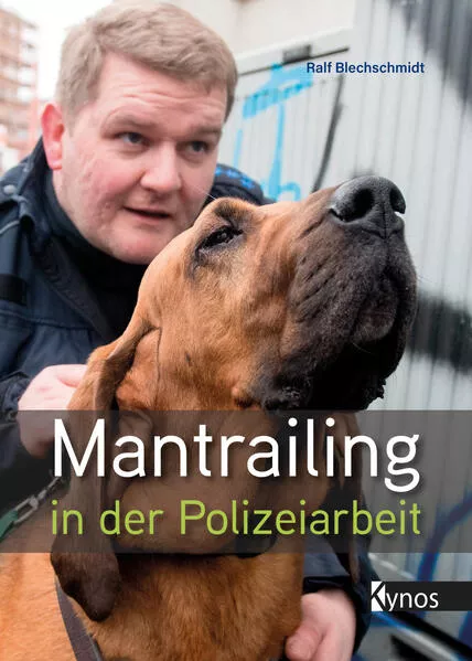 Cover: Mantrailing in der Polizeiarbeit
