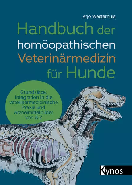 Handbuch der homöopathischen Veterinärmedizin für Hunde