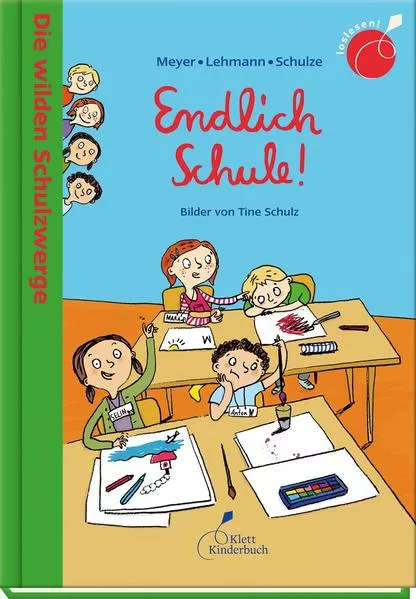 Cover: Die wilden Schulzwerge - Endlich Schule!