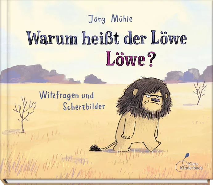 Cover: Warum heißt der Löwe Löwe?