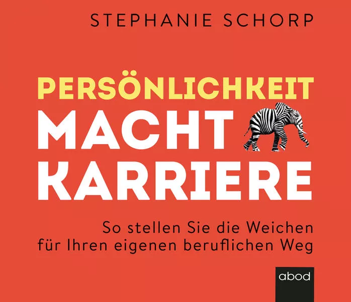 Cover: Persönlichkeit macht Karriere
