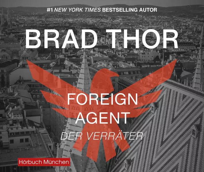 Cover: Foreign Agent - Der Verräter