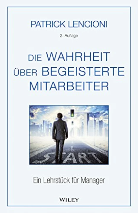 Cover: Die Wahrheit über begeisterte Mitarbeiter