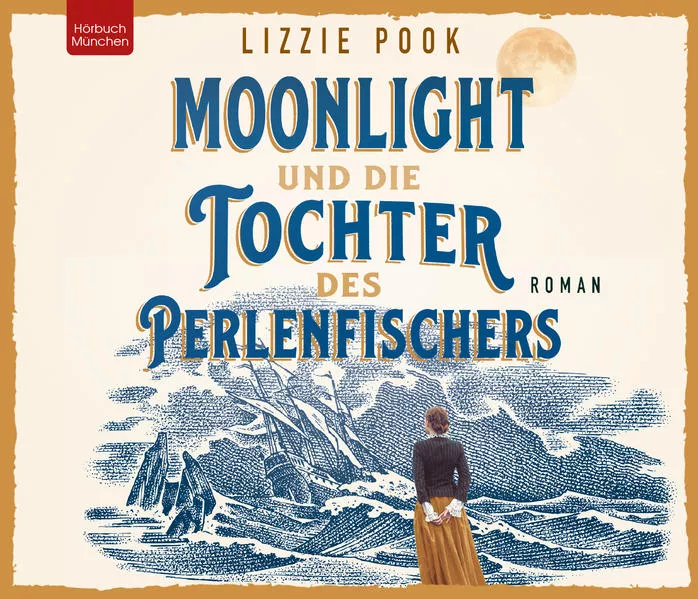 Moonlight und die Tochter des Perlenfischers</a>