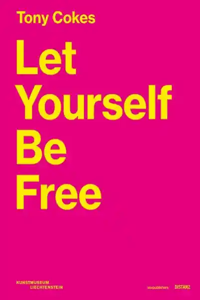 Let Yourself Be Free