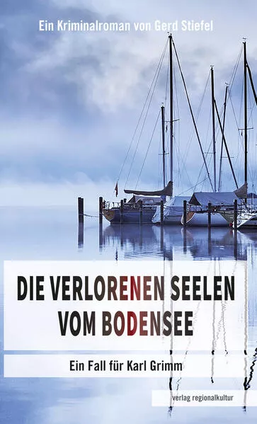 Cover: Die verlorenen Seelen vom Bodensee