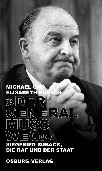 Cover: "Der General muss weg!"