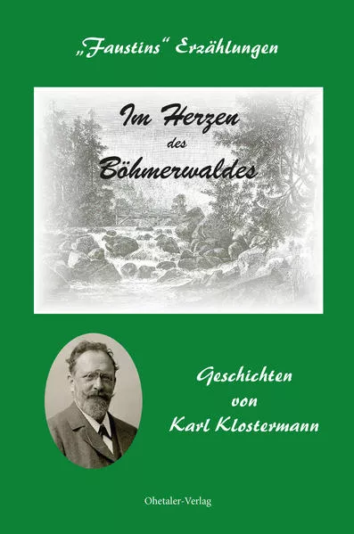 Cover: Im Herzen des Böhmerwaldes