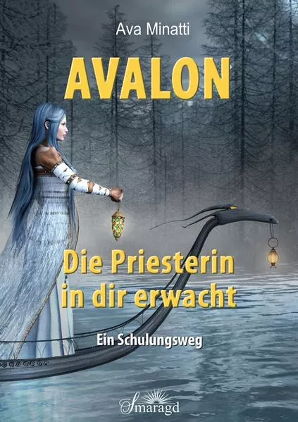 Cover: Avalon - Die Priesterin in dir erwacht