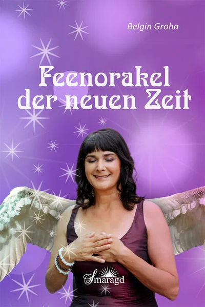 Cover: Das Feenorakel der Neuen Zeit
