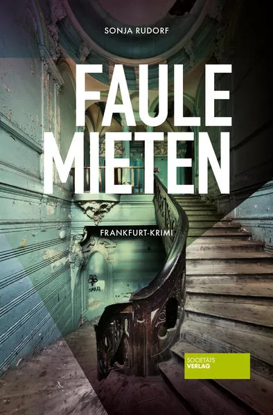 Cover: Faule Mieten