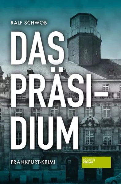 Cover: Das Präsidium