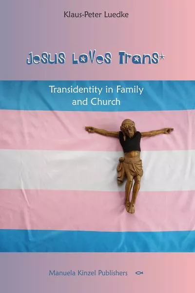 Cover: Jesus Loves Trans