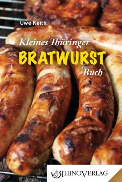 Cover: Kleines Thüringer Bratwurst-Buch