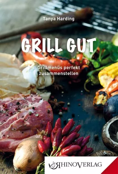 Cover: Grill gut