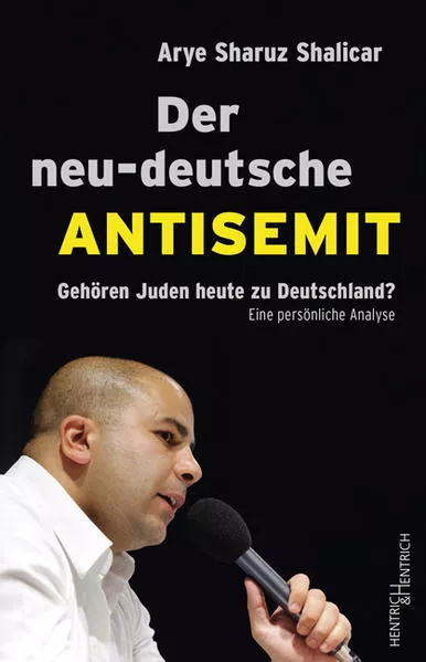 Cover: Der neu-deutsche Antisemit