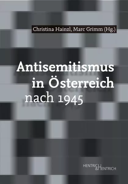 Cover: Antisemitismus in Österreich nach 1945