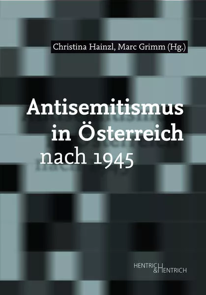 Antisemitismus in Österreich nach 1945