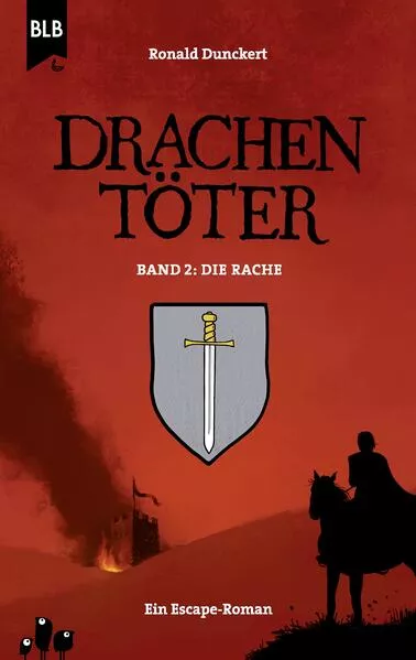 Cover: Drachentöter - Die Rache