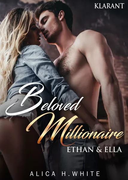 Cover: Beloved Millionaire. Ethan und Ella