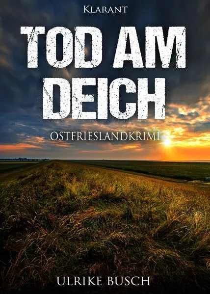 Cover: Tod am Deich. Ostfrieslandkrimi