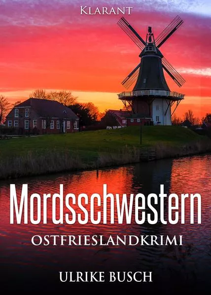 Cover: Mordsschwestern. Ostfrieslandkrimi