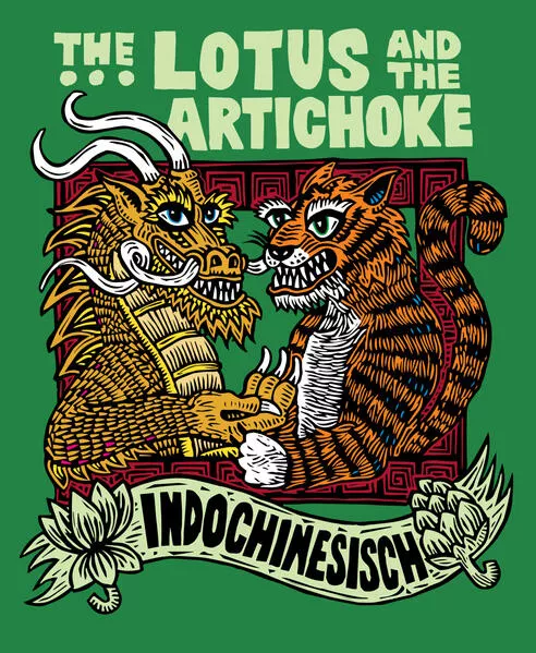 The Lotus and the Artichoke – Indochinesisch</a>