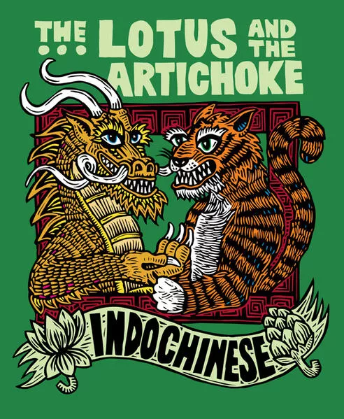 The Lotus and the Artichoke – Indochinese</a>