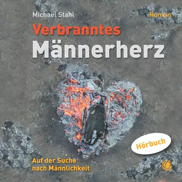 Cover: Verbranntes Männerherz – MP3-Hörbuch