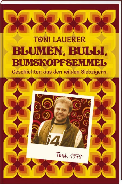 Cover: Blumen, Bulli, Bumskopfsemmel