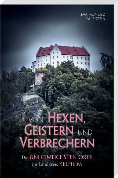 Von Hexen, Geistern und Verbrechern