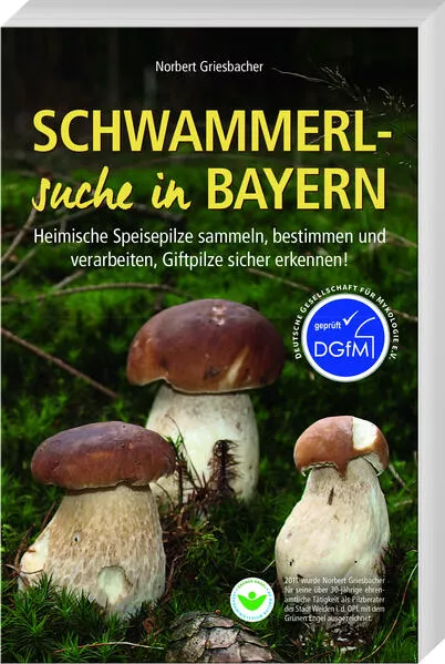 Cover: Schwammerlsuche in Bayern