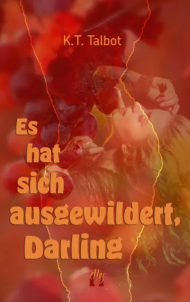 Cover: Es hat sich ausgewildert, Darling