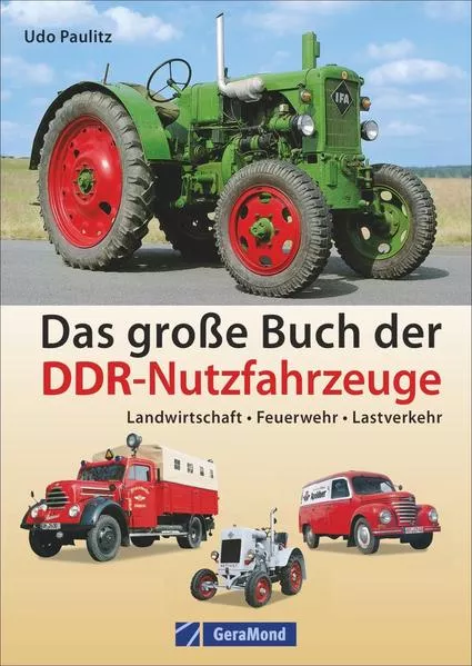 Das große Buch der DDR-Nutzfahrzeuge</a>