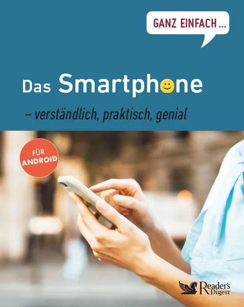 Cover: Ganz einfach...Das Smartphone