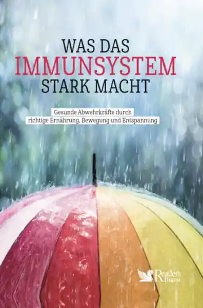 Cover: Was das Immunsystem stark macht
