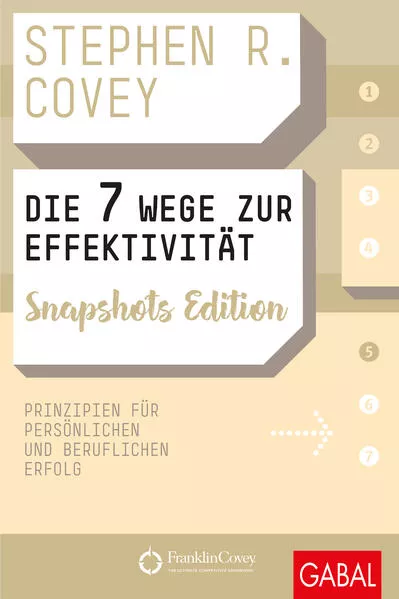 Cover: Die 7 Wege zur Effektivität Snapshots Edition